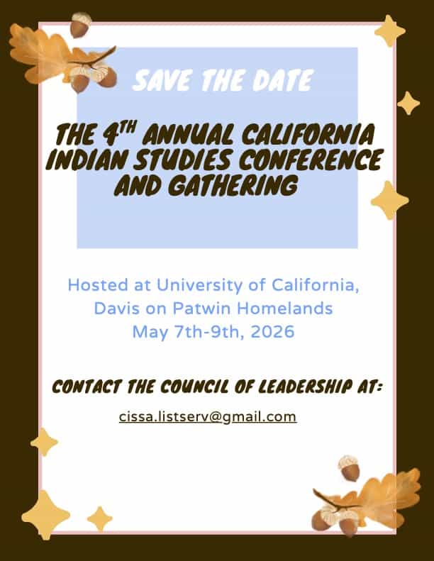 4th Annual California Indian Studies Conference and Gathering